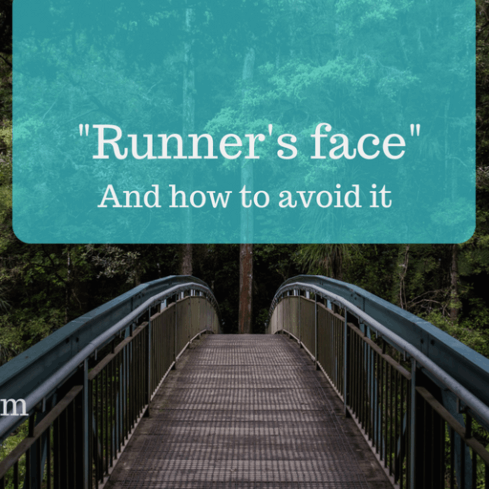 How to avoid "runner's face"